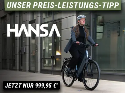 E‑Bike der Marke Hansa fährt in urbaner Umgebung, Teaserbanner mit Text „Unser Preis-Leistungs-Tipp“ und Aktionspreis 999,95 Euro.