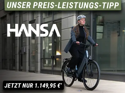 E‑Bike der Marke Hansa fährt in urbaner Umgebung, Teaserbanner mit Text „Unser Preis-Leistungs-Tipp“ und Aktionspreis 1.399,95 Euro.